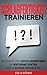 Schlagfertigkeit trainieren: Wie Sie unter Stress richtig argumentieren und wortgewandt kontern, damit Sie nie weder sprachlos sind (Stress, Rhetorik, ... Sprachlos, Schlagfertig)