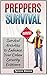 Preppers Survival by Tyrone Boone