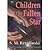 Children Of The Fallen Star...
