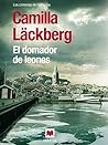 El domador de leones by Camilla Läckberg