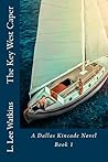 The Key West Caper (The Dallas Kincade #1)