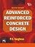 Advanced Reinforced Concrete Design, 2Nd Edition