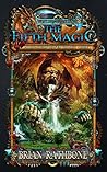 The Fifth Magic by Brian Rathbone