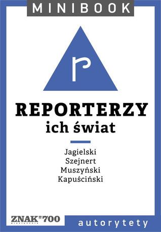 Reporterzy [ich świat] (ebook)
