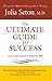 ULTIMATE GUIDE TO SUCCESS, THE
