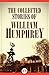 The Collected Stories of William Humphrey