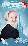 Book cover for Amish Cinderella #2 (Amish Fairy Tales series)