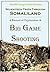 Seventeen Trips Through Somaliland: A Record of Exploration & Big Game Shooting (1895)