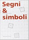 Segni & simboli. ...