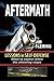 Aftermath: Lessons In Self-...