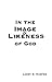 In the Image and Likeness o...