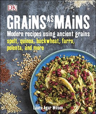 Grains As Mains (Kindle Edition)