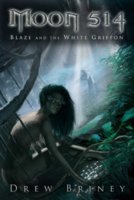 Moon 514: Blaze and the White Griffon