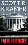 False Pretenses by Scott R. Kramer