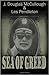 Sea of Greed by J. Douglas McCullough Sea of Greed by J. Douglas McCullough