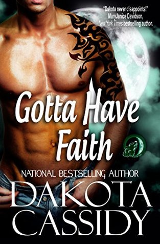 Gotta Have Faith (Wolf Mates #3)