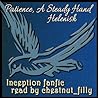 Patience, a Steady Hand by Helenish