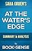 At the Water's Edge: by Sara Gruen | Summary & Analysis