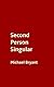 Second Person Singular