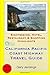 California Pacific Coast Highway Travel Guide: Sightseeing, Hotel, Restaurant & Shopping Highlights