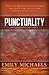 Punctuality (Christian Character Series - Book 4)