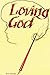 Loving God