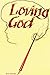 Loving God