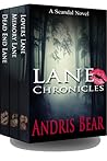 Lane Chronicles by Andris Bear