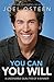 You Can, You Will by Joel Osteen