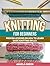 Knitting For Beginners by Angela Green