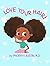 Love Your Hair