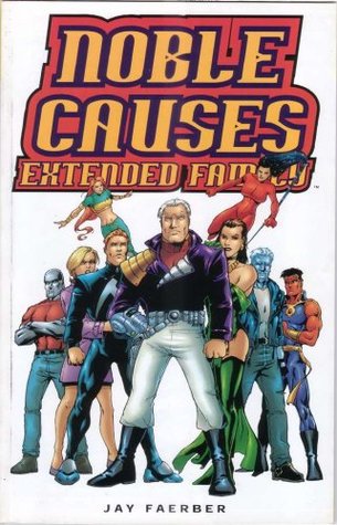 Noble Causes: Extended Family #1 (Paperback)