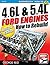 4.6L & 5.4L Ford Engines: How to Rebuild - Revised Edition (Workbench)
