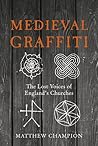 Medieval Graffiti...