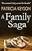 A Family Saga by Patricia Keyson