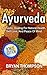 Ayurveda by Bryan Thompson