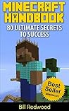 Master Minecraft Handbook: Minecraft Handbook (Minecraft Handbook, Minecraft Books, Minecraft Comics, Minecraft Books For Kids) Master Minecraft Handbook: Minecraft Handbook