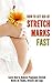How to Get Rid of Stretch M...