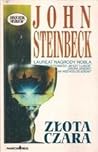 Złota Czara by John Steinbeck Złota Czara by John Steinbeck