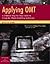 Applying OMT with Diskette: A Practical Step-by-Step Guide to Using the Object Modeling Technique (SIGS: Advances in Object Technology, Series Number 8)