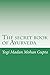The secret book of Ayurveda