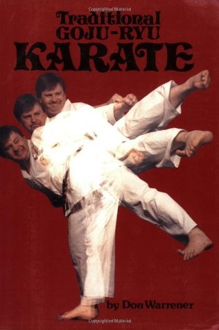 Traditional Goju Ryu Karate (Paperback)