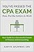 You've Passed the CPA EXAM by Kary R. Shumway