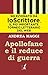 Apollofane e il reduce di g...