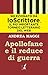 Apollofane e il reduce di guerra