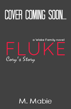 Fluke (Wake Family, #3)