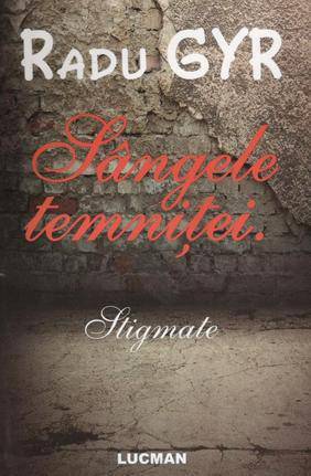 Sângele temniței - Stigmate