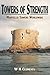Towers of Strength: Martello Towers Worldwide