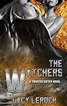 The Watchers by Lacy LeRoch