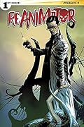 Reanimator #1 (of 4): Digital Exclusive Edition